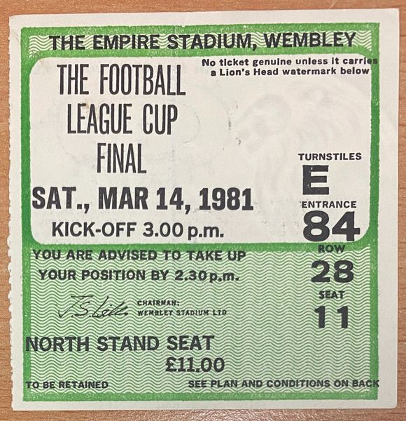 1981 ORIGINAL LEAGUE CUP FINAL TICKET WEST HAM UNITED V LIVERPOOL E84 28 11