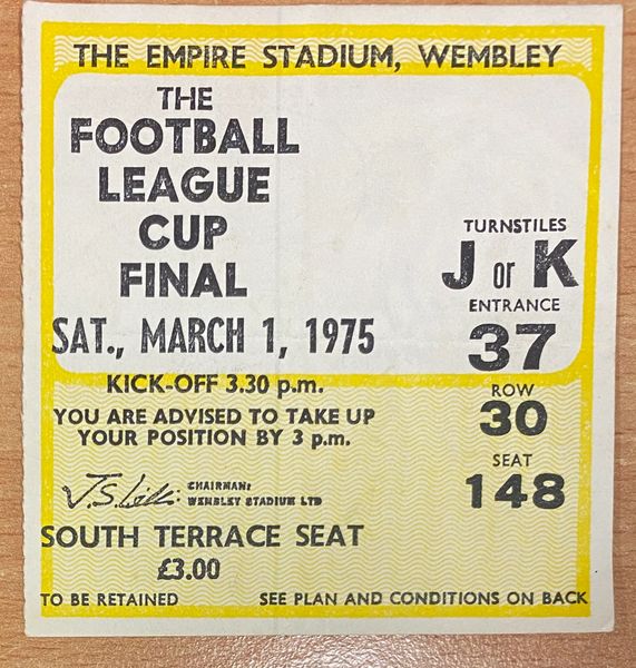 1975 ORIGINAL LEAGUE CUP FINAL TICKET NORWICH CITY V ASTON VILLA