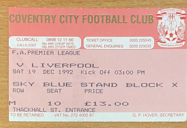 1992/93 ORIGINAL PREMIER LEAGUE TICKET COVENTRY CITY V LIVERPOOL (VISITORS SEATING)
