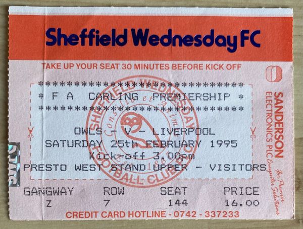 1994/95 ORIGINAL FA PREMIERSHIP TICKET SHEFFIELD WEDNESDAY V LIVERPOOL (VISITORS SEATING)