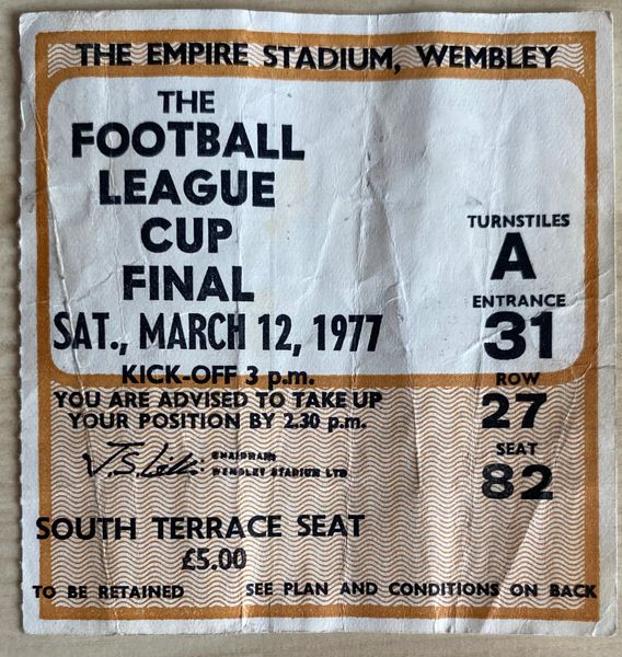 1977 ORIGINAL LEAGUE CUP FINAL TICKET EVERTON V ASTON VILLA