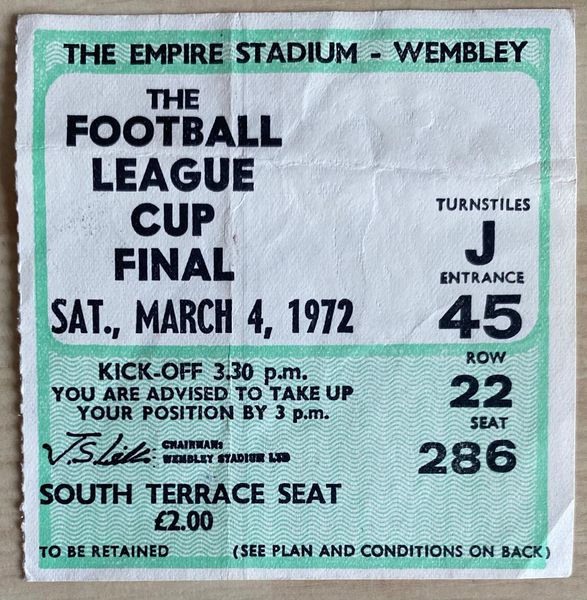 1972 ORIGINAL LEAGUE CUP FINAL TICKET CHELSEA V STOKE CITY