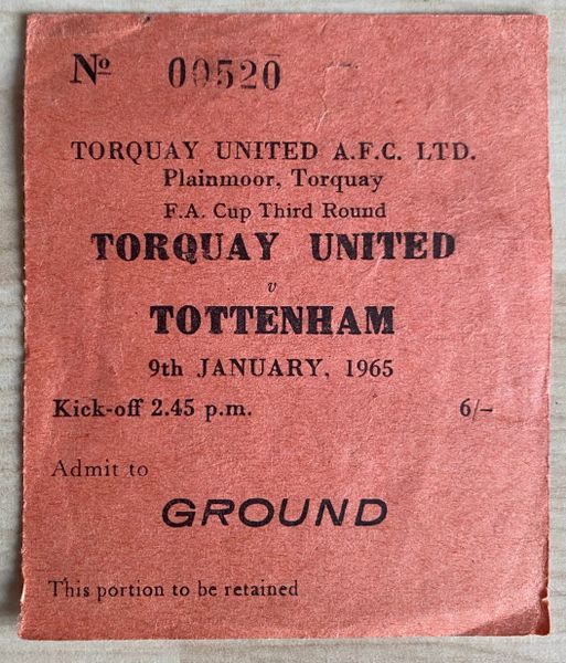 1964/65 ORIGINAL FA CUP 3RD ROUND TICKET TORQUAY UNITED V TOTTENHAM HOTSPUR 00520