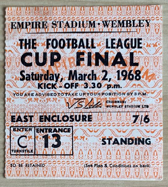 1968 ORIGINAL LEAGUE CUP FINAL TICKET ARSENAL V LEEDS UNITED C13