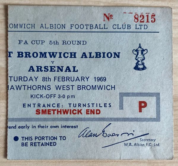 1968/69 ORIGINAL FA CUP 5TH ROUND TICKET WEST BROMWICH ALBION V ARSENAL