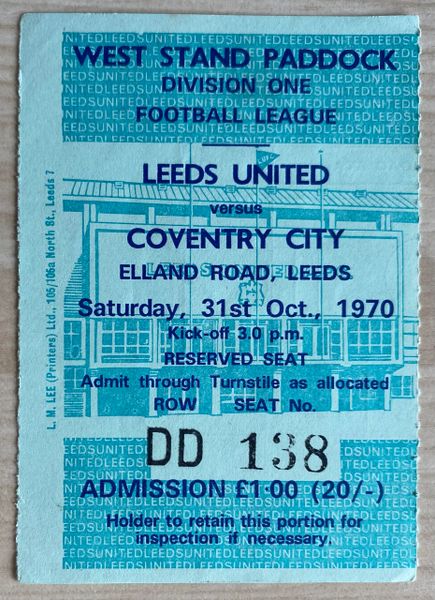 1970/71 ORIGINAL DIVISION ONE TICKET LEEDS UNITED V COVENTRY CITY