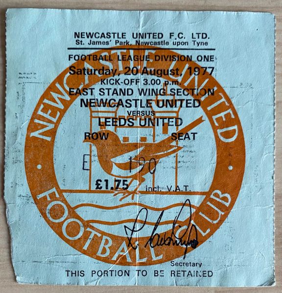 1977/78 ORIGINAL DIVISION ONE TICKET NEWCASTLE UNITED V LEEDS UNITED