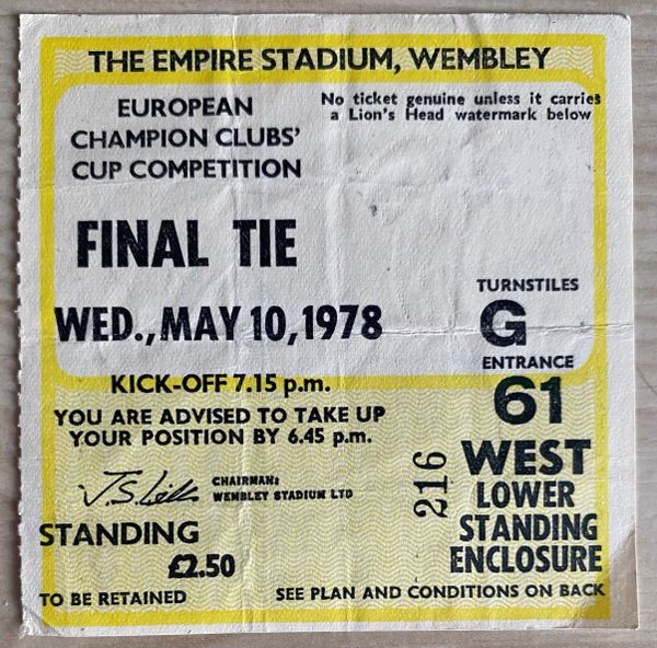 1978 ORIGINAL EUROPEAN CUP FINAL TICKET FC BRUGES V LIVERPOOL G61 216