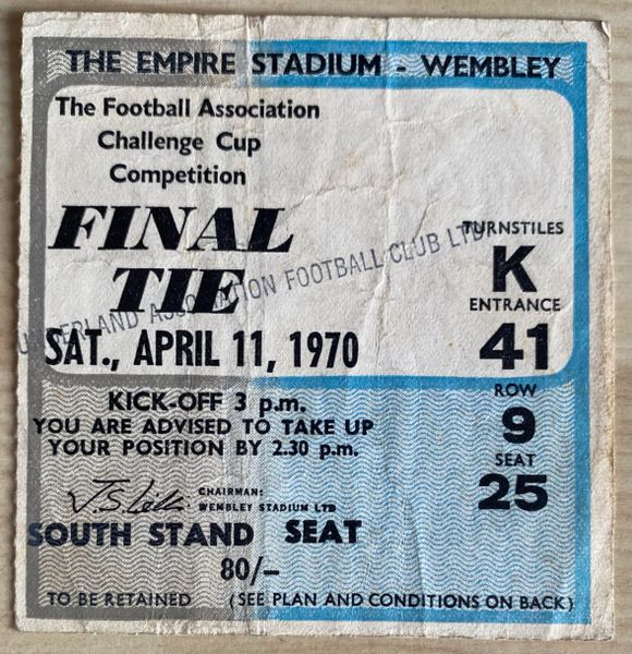 1970 ORIGINAL FA CUP FINAL TICKET LEEDS UNITED V CHELSEA (SUNDERLAND ALLOCATION)