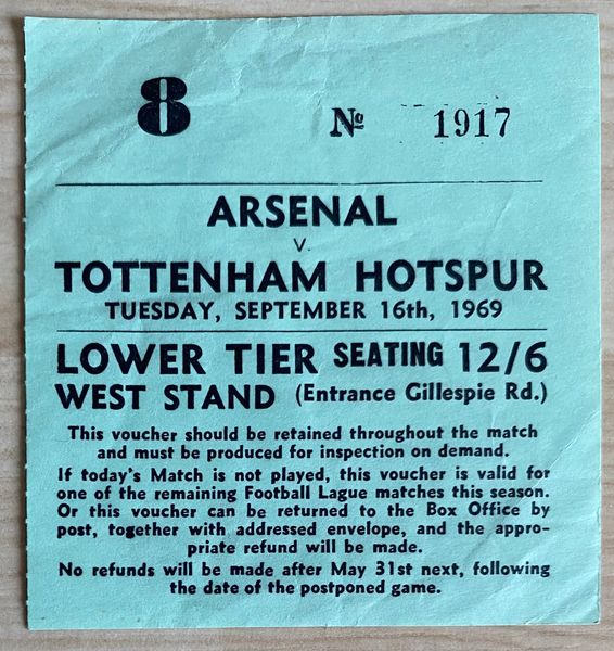 1969/70 ORIGINAL DIVISION ONE TICKET ARSENAL V TOTTENHAM HOTSPUR