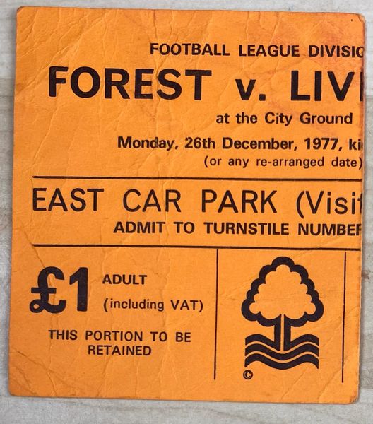 1977/78 ORIGINAL DIVISION ONE TICKET NOTTINGHAM FOREST V LIVERPOOL (VISITORS END)