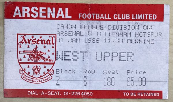 1985/86 ORIGINAL DIVISION ONE TICKET ARSENAL V TOTTENHAM HOTSPUR