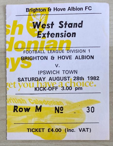 1982/83 ORIGINAL DIVISION ONE TICKET BRIGHTON AND HOVE ALBION V IPSWICH TOWN