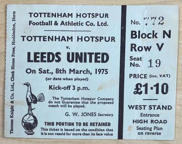 1974/75 ORIGINAL DIVISION ONE TICKET TOTTENHAM HOTSPUR V LEEDS UNITED