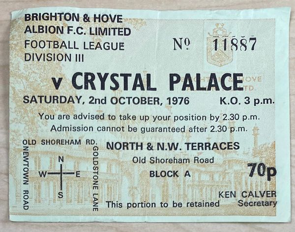 1976/77 ORIGINAL DIVISION THREE TICKET BRIGHTON AND HOVE ALBION V CRYSTAL PALACE