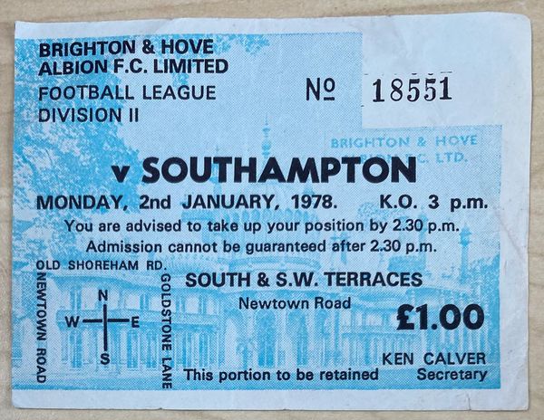 1977/78 ORIGINAL DIVISION TWO TICKET BRIGHTON AND HOVE ALBION V SOUTHAMPTON