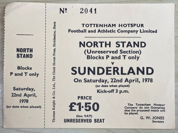 1977/78 ORIGINAL UNUSED DIVISION TWO TICKET TOTTENHAM HOTSPUR V SUNDERLAND