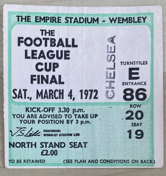 1972 ORIGINAL LEAGUE CUP FINAL TICKET CHELSEA V STOKE CITY (CHELSEA ALLOCATION)