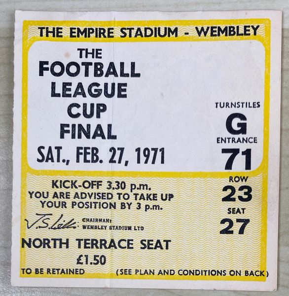 1971 ORIGINAL LEAGUE CUP FINAL TICKET TOTTENHAM HOTSPUR V ASTON VILLA G71