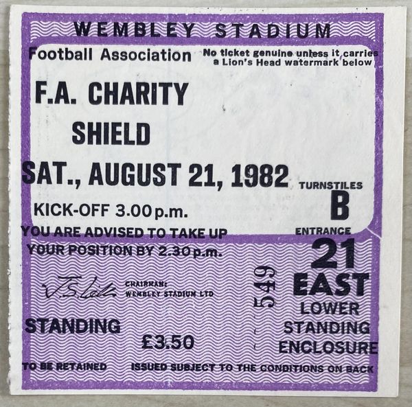 1982 ORIGINAL CHARITY SHIELD TICKET TOTTENHAM HOTSPUR V LIVERPOOL B21 EAST (DORSET FA ALLOCATION)