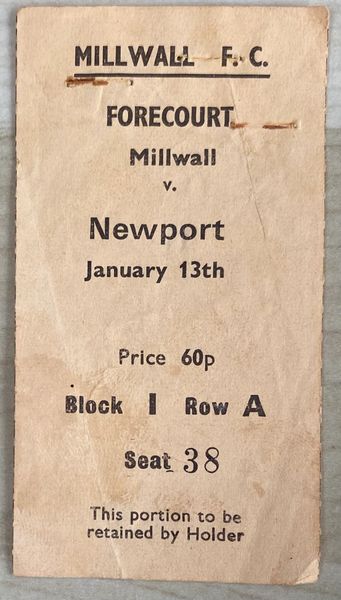 1972/73 ORIGINAL FA CUP 3RD ROUND TICKET MILLWALL V NEWPORT COUNTY