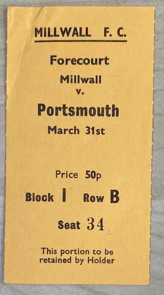 1971/72 ORIGINAL DIVISION TWO TICKET MILLWALL V PORTSMOUTH