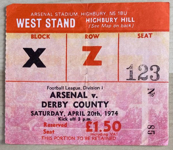 1973/74 ORIGINAL DIVISION ONE TICKET ARSENAL V DERBY COUNTY