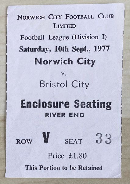 1977/78 ORIGINAL DIVISION ONE TICKET NORWICH CITY V BRISTOL CITY