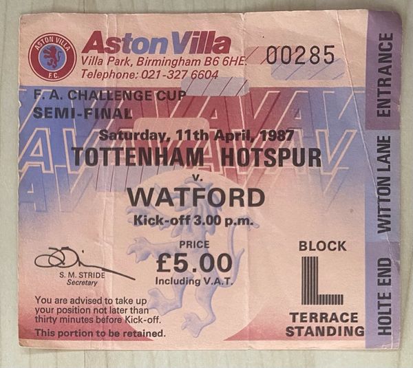 1987 ORIGINAL FA CUP SEMI FINAL TICKET TOTTENHAM HOTSPUR V WATFORD (SPURS ALLOCATION)