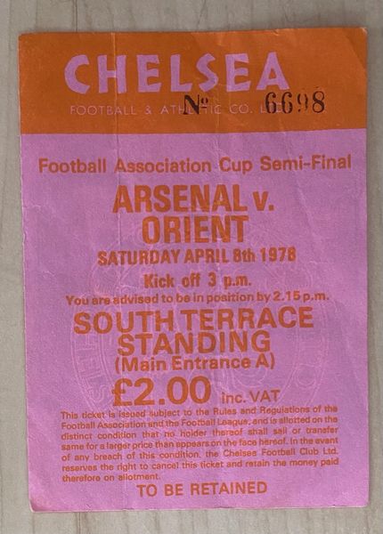 1978 ORIGINAL FA CUP SEMI FINAL TICKET ARSENAL V ORIENT (ARSENAL ALLOCATION) A6698