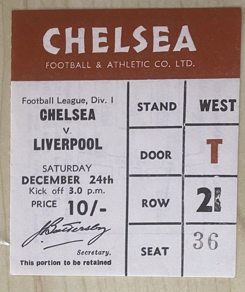 1966/67 ORIGINAL DIVISION ONE TICKET CHELSEA V LIVERPOOL