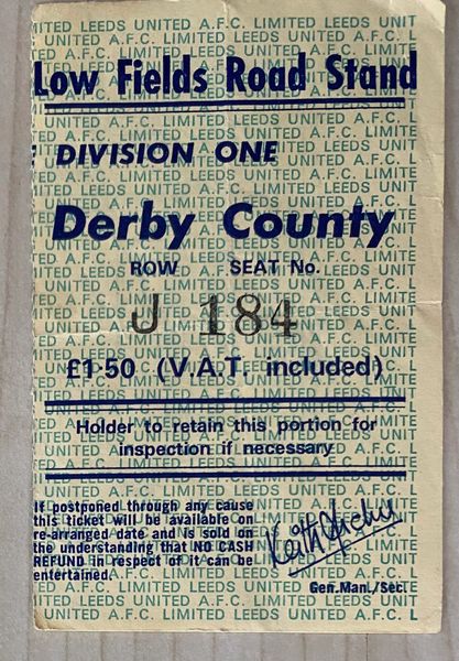 1974/75 ORIGINAL DIVISION ONE TICKET LEEDS UNITED V DERBY COUNTY