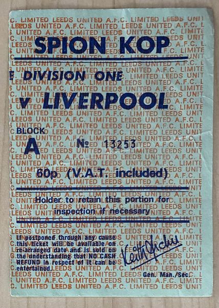 1974/75 ORIGINAL DIVISION ONE TICKET LEEDS UNITED V LIVERPOOL