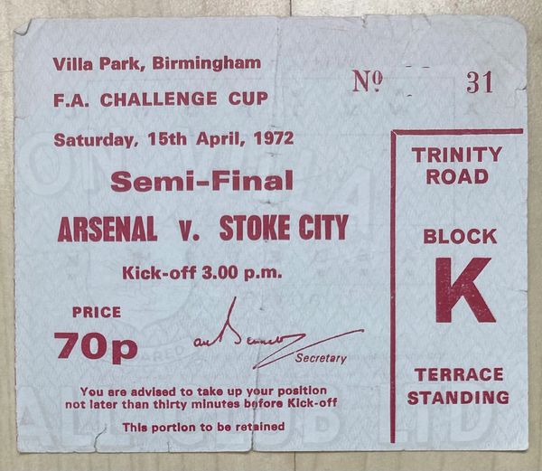 1972 ORIGINAL FA CUP SEMI FINAL TICKET ARSENAL V STOKE CITY @VILLA PARK