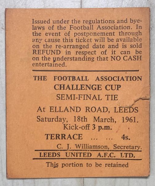 1961 ORIGINAL FA CUP SEMI FINAL TICKET LEICESTER CITY V SHEFFIELD UNITED @ELLAND ROAD