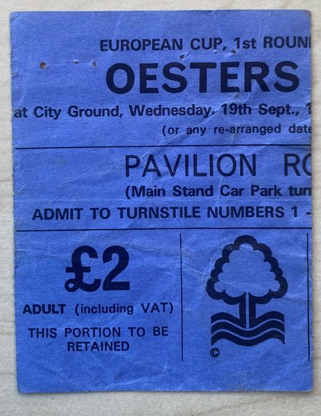 1979/80 ORIGINAL EUROPEAN CUP 1ST ROUND 1ST LEG TICKET NOTTINGHAM FOREST V OESTERS