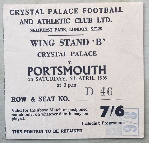 1968/69 ORIGINAL DIVISION TWO TICKET CRYSTAL PALACE V PORTSMOUTH