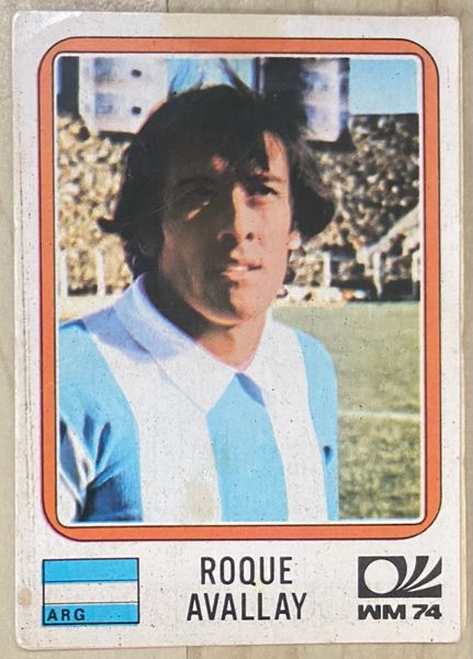 1974 WORLD CUP PANINI ORIGINAL UNUSED STICKER ROQUE AVALLAY ARGENTINA 332