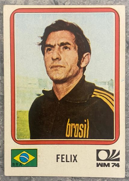 1974 WORLD CUP PANINI ORIGINAL UNUSED STICKER FELIX BRAZIL 152