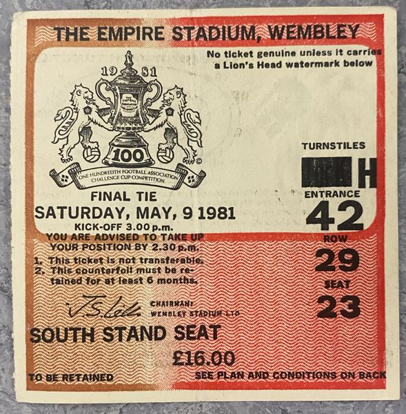 1981 ORIGINAL FA CUP FINAL TICKET TOTTENHAM V MANCHESTER CITY H42 29 23