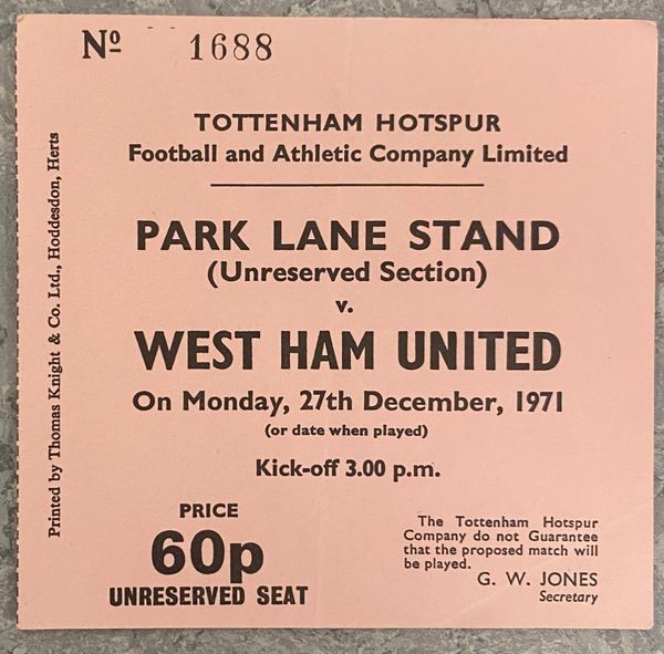 1971/72 ORIGINAL DIVISION ONE TICKET TOTTENHAM HOTSPUR V WEST HAM UNITED