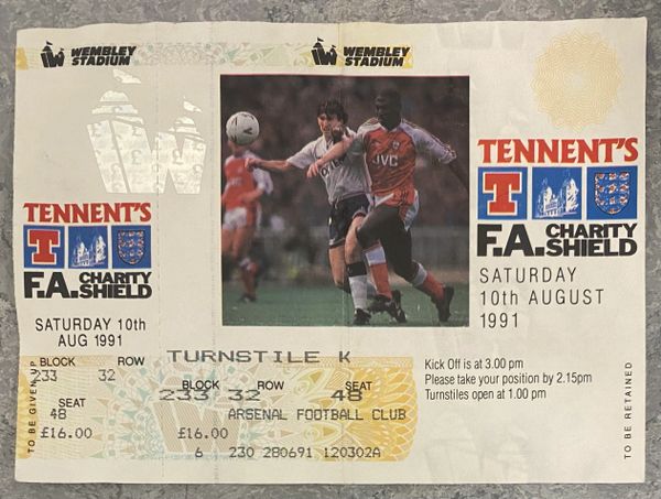 1991 ORIGINAL CHARITY SHIELD UNUSED TICKET ARSENAL V TOTTENHAM HOTSPUR K 233 32 48