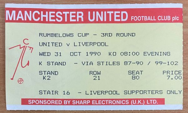 1990/91 ORIGINAL RUMBELOWS CUP 3RD ROUND TICKET MANCHESTER UNITED V LIVERPOOL (VISITORS END)