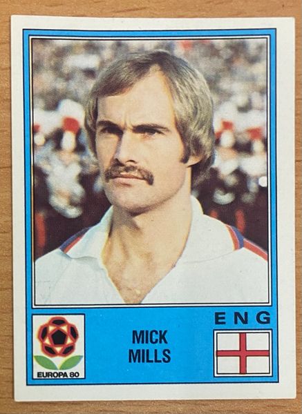 1980 PANINI EUROPA 80 ITALY ORIGINAL UNUSED STICKER ENGLAND MICK MILLS 121