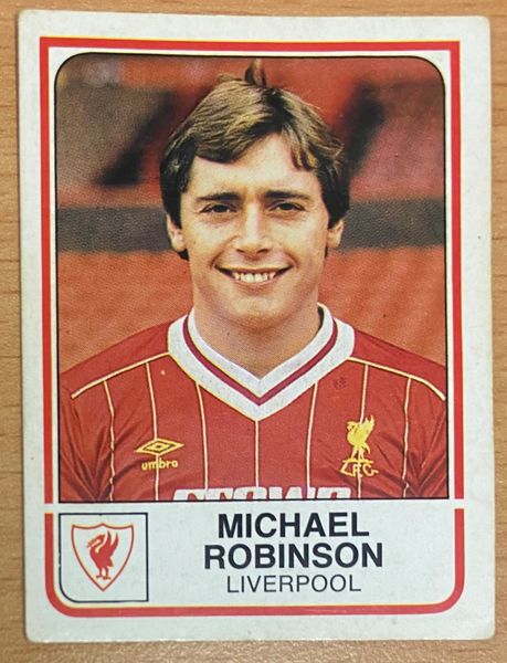 1984 ORIGINAL UNUSED PANINI FOOTBALL 84 STICKER MICHEAL ROBINSON LIVERPOOL 132