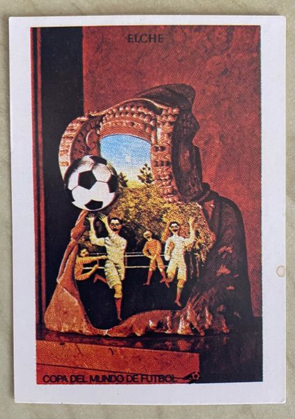 1982 SPAIN ESPANA 82 WORLD CUP PANINI ORIGINAL UNUSED STICKER HOST CITY POSTER ELCHE 19