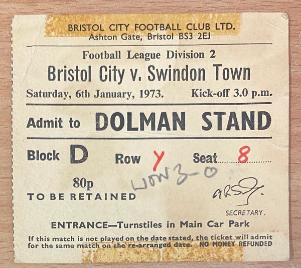 1972/73 ORIGINAL DIVISION TWO TICKET BRISTOL CITY V SWINDON TOWN