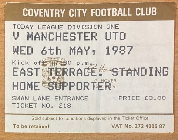 1986/87 ORIGINAL DIVISION ONE TICKET COVENTRY CITY V MANCHESTER UNITED