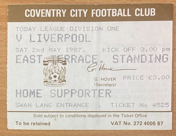 1986/87 ORIGINAL DIVISION ONE TICKET COVENTRY CITY V LIVERPOOL