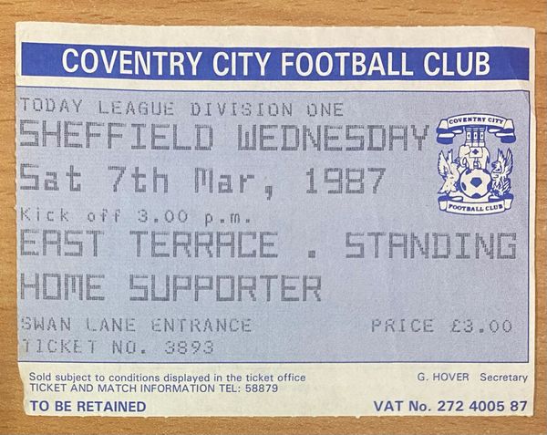 1986/87 ORIGINAL DIVISION ONE TICKET COVENTRY CITY V SHEFFIELD WEDNESDAY